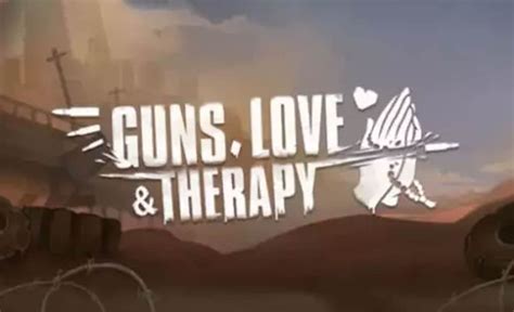 Slot Guns Love And Therapy